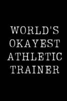 World's Okayest Athletic Trainer