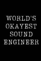 World's Okayest Sound Engineer
