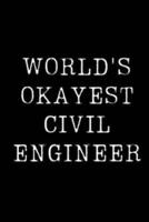 World's Okayest Civil Engineer