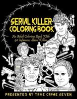 Serial Killer Coloring Book