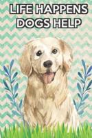 Life Happens Dogs Help 2020 Weekly Planner With Bible Verses
