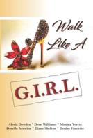 Walk Like A Girl