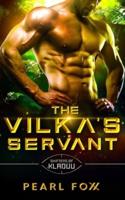 The Vilka's Servant