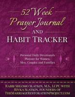 52 Week Prayer Journal & Habit Tracker to Keep Track of Our Spiritual Life Together