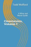 Cinemavino, Volume 1