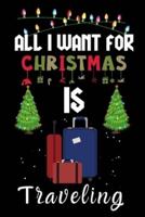 All I Want For Christmas Is Traveling