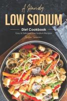 A Handy Low Sodium Diet Cookbook