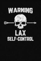 Warning Lax Self-Control