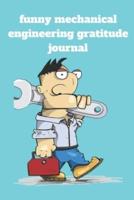 Funny Mechanical Engineering Gratitude Journal