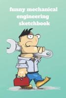 Funny Mechanical Engineering Sketchbook