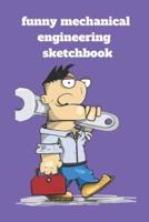 Funny Mechanical Engineering Sketchbook