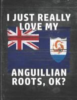 I Just Really Like Love My Anguillian Roots
