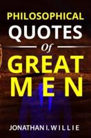 Philosophical Quotes of Great Men
