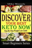 Discover Your Best Keto Now