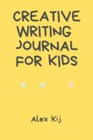 Creative Writing Journal For Kids
