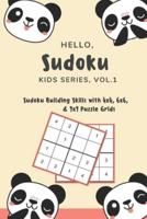 Hello, Sudoku (Kids Series