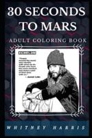 30 Seconds to Mars Adult Coloring Book