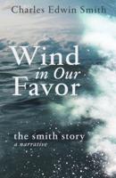 Wind in Our Favor