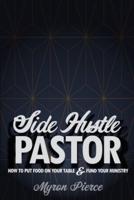 Side Hustle Pastor