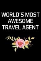 World's Most Awesome Travel Agent