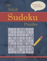 240 Not Too Easy - Not Too Hard Adult Sudoku Puzzles
