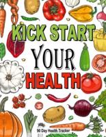Kickstart Your Health