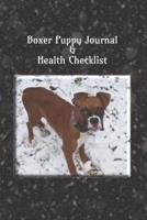 Boxer Puppy Journal & Health Checklist