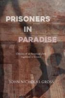 Prisoners in Paradise