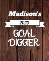 Madison's 2020 Goal Digger
