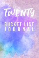 Twenty Bucket List Journal