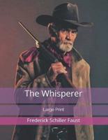 The Whisperer