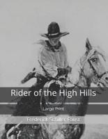 Rider of the High Hills