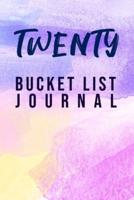 Twenty Bucket List Journal