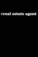 #Real Estate Agent