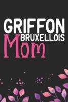 Griffon Bruxellois Mom