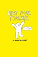 First Year Teacher