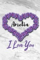 Amelia I Love You