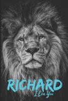 Richard I Love You