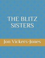 The Blitz Sisters