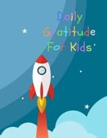 Daily Gratitude For Kids