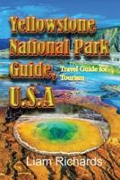 Yellowstone National Park Guide, U.S.A