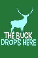 The Buck Drops Here
