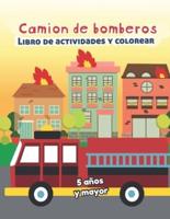 Camion De Bomberos Libro De Actividade Y Colorear 5 Años Y Mayor