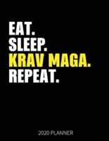 Eat Sleep Krav Maga Repeat 2020 Planner
