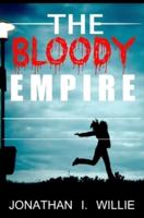 The Bloody Empire