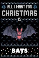 All I Want For Christmas Is Bats