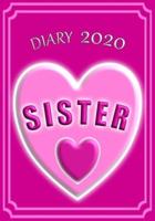 Diary 2020 Sister