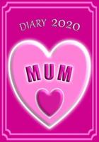 Diary 2020 Mum
