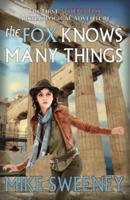 The Fox Knows Many Things: An Athena Fox Adventure