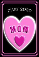 Diary 2020 Mom